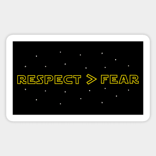 Respect Over Fear Sticker